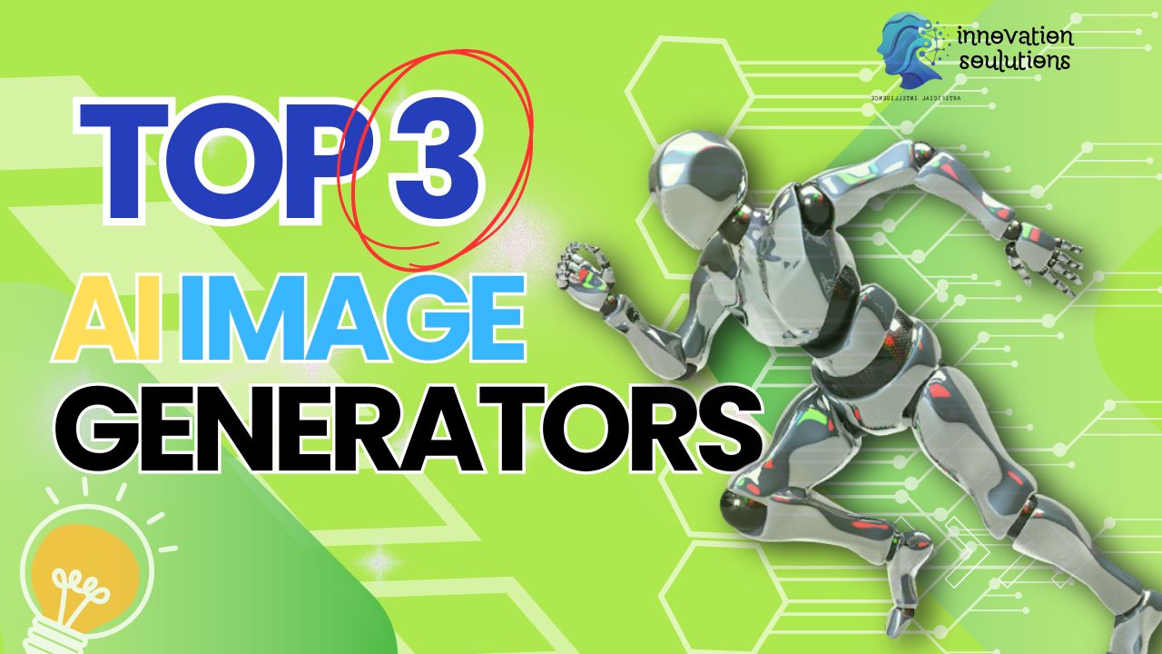 Read more about the article Top 3 AI Image Generators And Why?